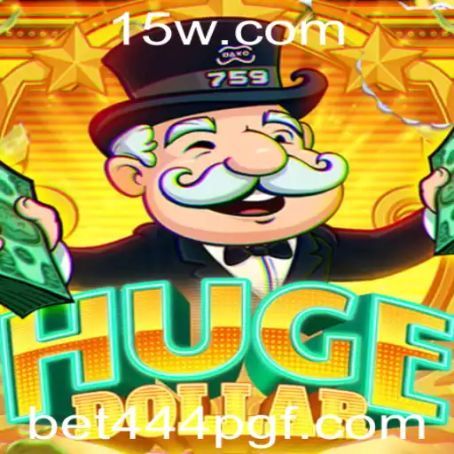 Descubra o Mundo de 'HugeDollar': O Novo Jogo da Bet444 PG